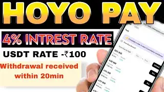 HOYO PAY ONE OF THE BEST APP IN INDIA DAILY INTREST 4% 