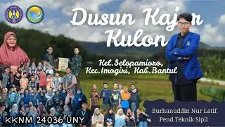 Video Luaran KKN UNY 2025 I Burhanuddin Nur Latif I KKN-M UNY 24036 I Kajor Kulon