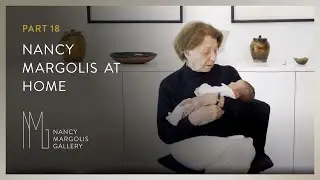 At Home: Nancy Margolis and the Joys of Family &ndash; Part 18