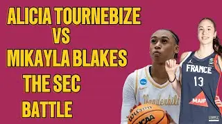 Tournebize vs Blakes &mdash; The SEC Showdown That Shook Women&rsquo;s Basketball