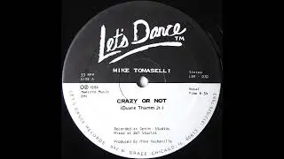 Mike Tomaselli - Crazy Or Not