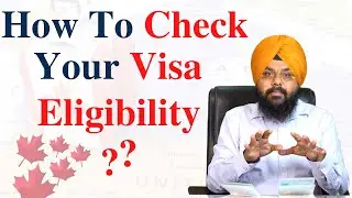 How To Check Your Visa Eligibility!! Canada Visa Latest Update 2023!!