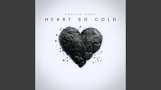 Heart So Cold