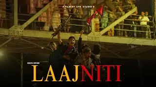 Laajniti Official Music Video    | Essor's Anthem |