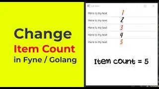 Fyne Goalng GUI - ListView Change item count Tutorial
