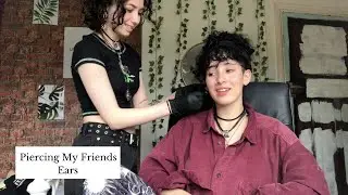 piercing my friends ears from home | Biddle