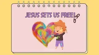 How Jesus Sets Us Free | Powerful Story of Freedom in Christ