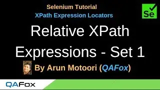 XPath Expression Locators - Part 6 - Relative XPath Expressions - First Set of Examples