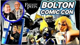 BOLTON COMIC CON 2023 | Fantastic Peeps Vlog