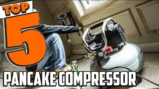 Best Pancake Air Compressor In 2025- Top 5 Pancake Air Compressors Review