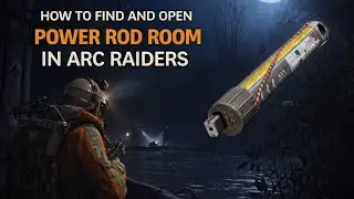 Arc Raiders Guide: Power Rod Room Location & How to Open It