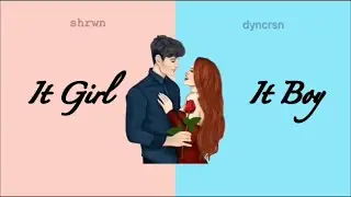 It Girl//It Boy - Switching Vocals (Lyric Edit) - Nightcore