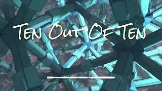 Ten Out Of Ten