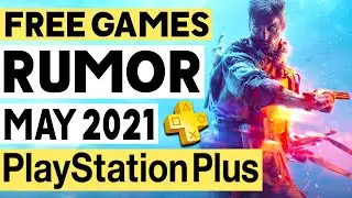 PS+ MAY 2021 FREE PS4/PS5 GAMES RUMOR + PS4/PS5 RPG UPDATE