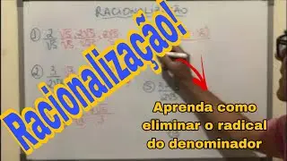 RACIONALIZAÇÃO!! Veja como eliminar do denominador o radical