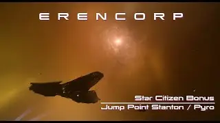 Bonus : Star Citizen PTU 4.0 - Jump Point Stanton to Pyro - 2K