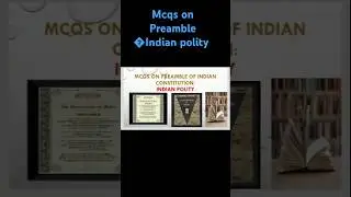 Mcqs on Preamble of Indian constitution �Indian polity #shorts #ytshorts #gs #studywithmahmoona