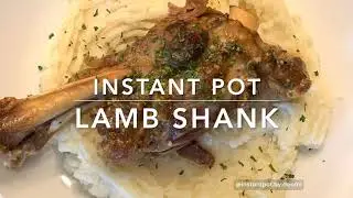 Instant Pot Lamb Shank &ldquo;fall-off-the-bone&rdquo;