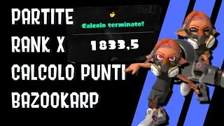 PARTITE X CALCOLO ENERGIA BAZOOKARP - peppo in splatoon 3 ITA