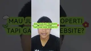mau jualan property tapi nggak ada website??