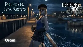 Ocean - Perreo en Los Santos
