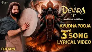 Devara 3rd Song Lyrical video | NTR , Koratala siva , Jhanvi Kapoor ,Anirudh , Saif ali khan ,