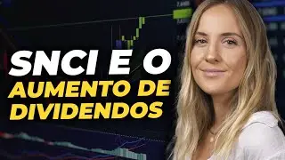 SNCI11: tudo sobre o fundo e o aumento de dividendos | Gest&atilde;o Ativa