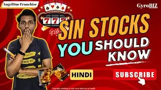 What are SIN STOCKS ? | Risks & Investment Benefits | Hindi