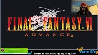 FINAL FANTASY VI | SCSB EXTRA LIFE 2018 LIVESTREAM PART 2
