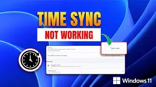 How to Fix Time Sync Not Working on Windows 11 on PC | Windows 11 Time Synchronization Failed