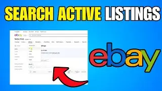 How To Search Your Active eBay Listings (Step By Step Guide)