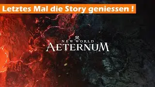 ⚔️ New World ⚔️ Nochmal die schöne Story erleben, bevor die Server sterben 🖥️ Tüdeln mit Puls 55