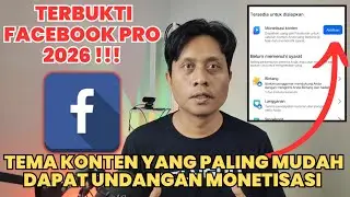 TERBUKTI 2026‼️Tema Konten Facebook Pro Ini Paling Cepat Dapat Undangan Monetisasi Konten