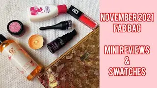 NOVEMBER 2021 FAB BAG | Mini Reviews & Swatches
