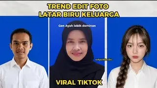 How to Edit the Viral Family Blue Background Trend on TikTok || Blue Background Photo Editing Tre...