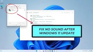 Fix No Sound After Windows 11 Update (FIXED) | 2023