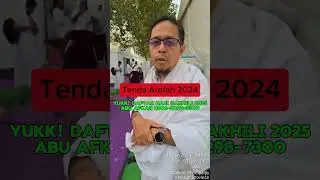 Tenda Arofah HAJI RESMI DAKHILI 2024