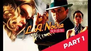 LA Noire: The VR Case Files - Gameplay (no commentary) - part 1