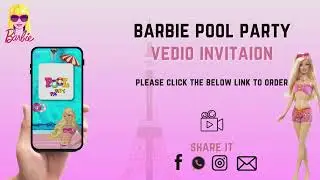 Digital Barbie Pool Party Invitation for Kids &ndash; Animated Barbie-Themed Birthday Invite