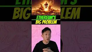 What is Ethereum&rsquo;s big problem?