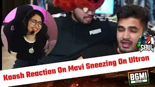 Kaash Reaction On Mavi Sneezing On Ultron 😂🤣