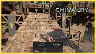 Игровой процесс CHIVALRY 2 &mdash; ЗАЩИЩАЙТЕ дворян &mdash; Без комментариев!!!!