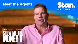 Meet the Agents: Connors Sports Management | Show Me The Money II | A Stan Original Documentary.