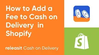 Extra charge for Cash on Delivery in Shopify | Add a fee to COD in Shopify | Releasit