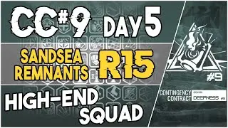 CC#9 Daily Stage 5 - Sandsea Remnants Risk 15 | High End Squad |【Arknights】