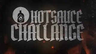 HOT SAUCE CHALLANGE