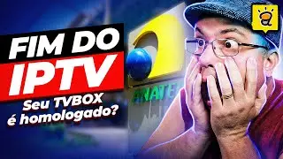 FIM DA TV BOX e IPTV NO BRASIL - Anatel desliga 5 milh&otilde;es de aparelhos e ser&aacute; o fim das 
