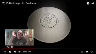 PUBLIC IMAGE LTD – Poptones | INTO THE MUSIC REACTION | Greg solo