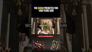 The Quran's Prophecy: Rome's Unbelievable Comeback