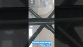 London Tower Bridge Glass Floor #travel #towerbridge #london #scary #buildings #glassfloor